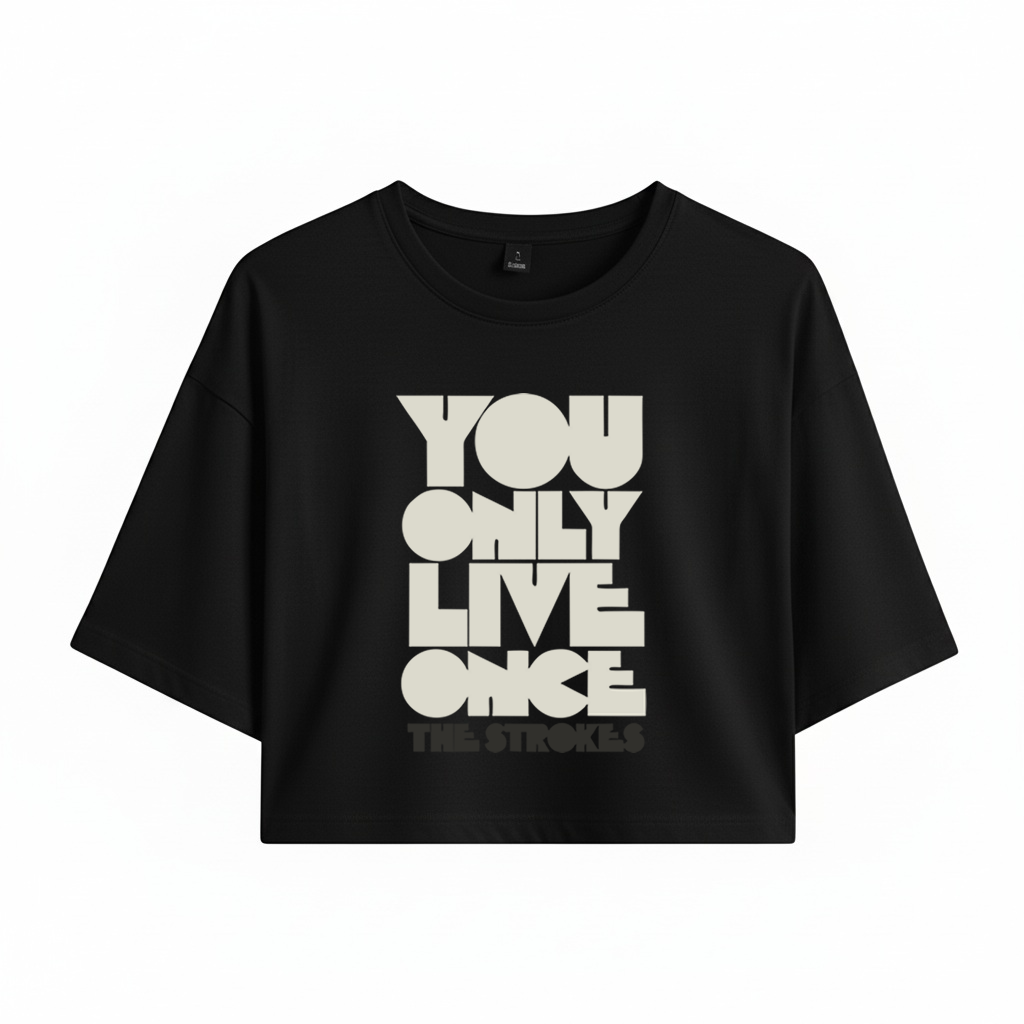 Crop The Strokes You Only Live Once