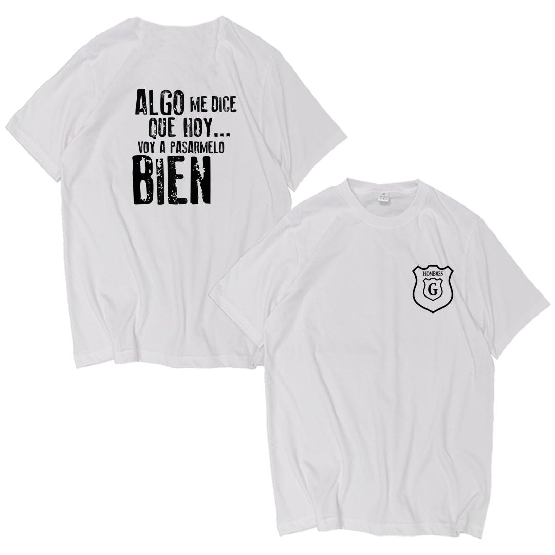 Polo Hombres G Algo me Dice