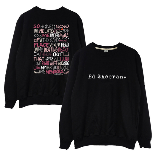 Crewneck Ed Sheeran Thinking Out Loud